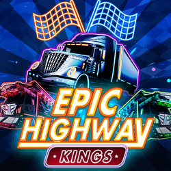 Epic Highway King – Epic Win