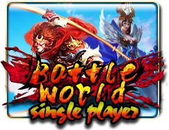 Battle World Single Player – Mega888