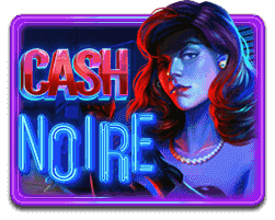 Cash Noire – Megah5