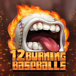 12 Burning Baseballs – Relax Gaming