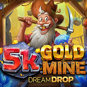 5K Gold Mine Dream Drop – Relax Gaming
